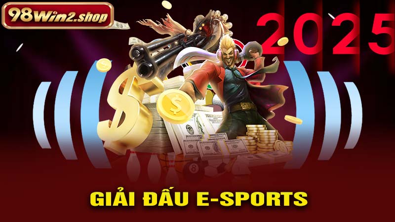 E-Sports - Giải Đấu Chuyên Nghiệp